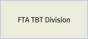 FTA TBT Division