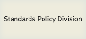 Standards Policy Division